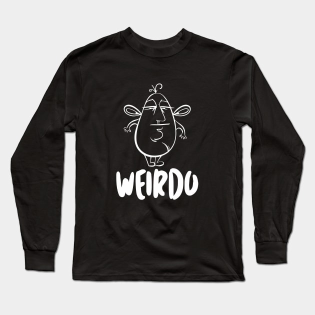 Weirdo Long Sleeve T-Shirt by Insomnia_Project